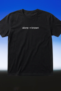 Alone → Known Shirt
