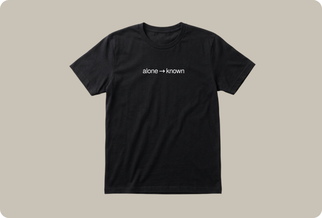 Alone → Known Shirt